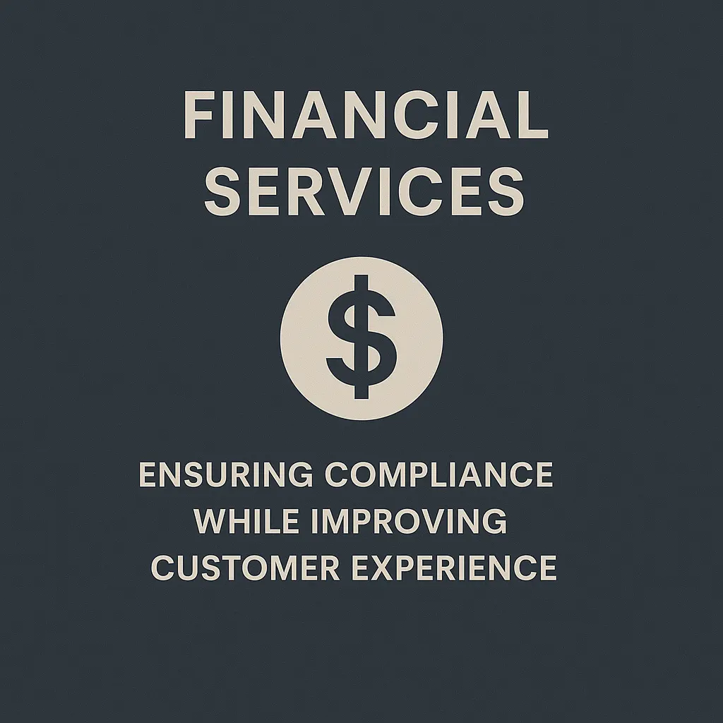 Document Management for Financial Services A digital graphic with a navy blue background featuring the heading "Financial Services" above a beige dollar sign icon. Below it reads "Ensuring Compliance While Improving Customer Experience," symbolising secure and efficient financial document management.